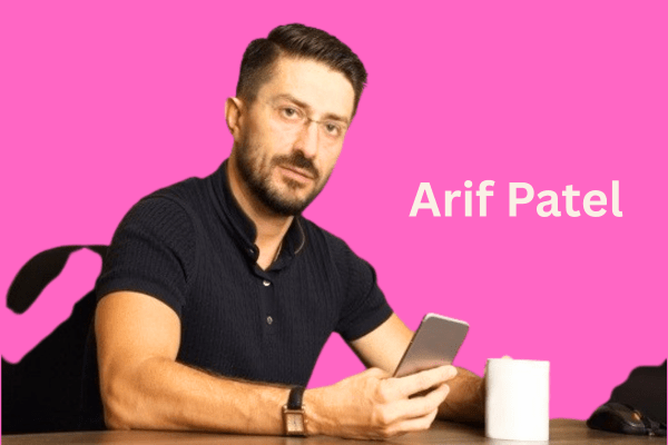 From Startup to Scale-Up: How Arif Patel Grows Businesses in Dubai