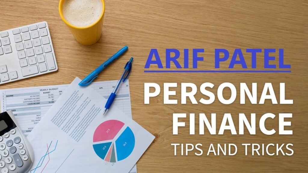 Arif Patel Dubai on Investment Risk and Rewards